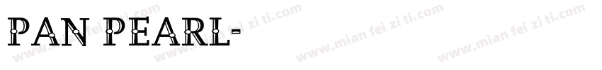 PAN Pearl字体转换